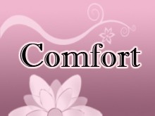 Comfort
